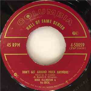 Duke Ellington & His Orch. - Don't Get Around Much Anymore / Do Nothing Til ...