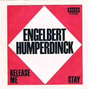 Engelbert Humperdinck - Release Me / Stay