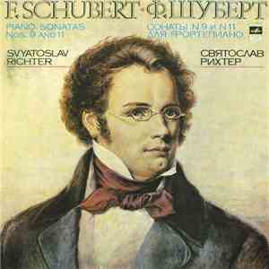 F. Schubert - Svyatoslav Richter - Piano Sonatas Nos. 9 And 11
