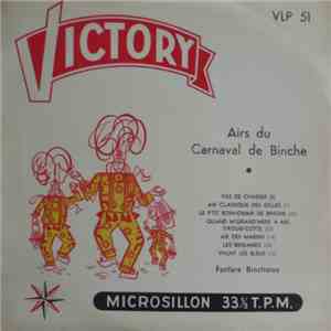 Fanfare Binchoise - Airs Du Carnaval De Binche