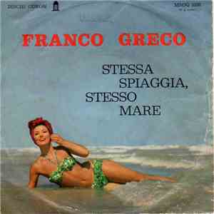 Franco Greco - Stessa Spiaggia, Stesso Mare