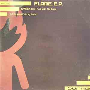 Hammer Boy / The Gladiator  - Flame E.P.