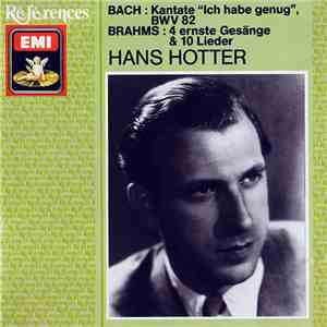 Hans Hotter - Bach: Kantate - Brahms: 4 Ernste Gesange