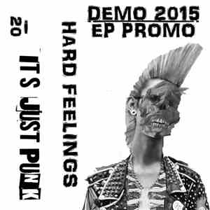 Hard Feelings  - Demo 2015 / EP Promo
