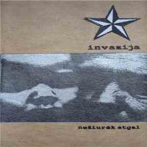 Invazija  - Nežiūrėk Atgal