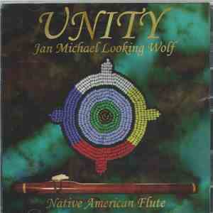 Jan Michael Looking Wolf - Unity