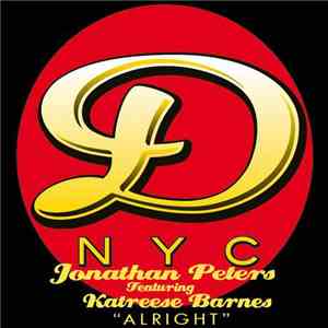 Jonathan Peters Featuring Katreese Barnes - Alright