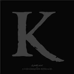 King 810 - La Petite Mort Or A Conversation With God