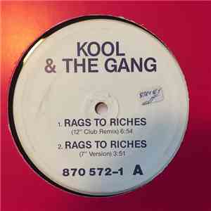 Kool & The Gang - Rags To Riches