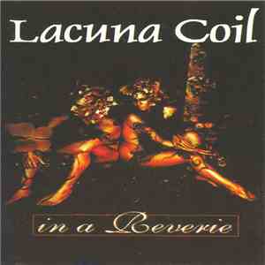Lacuna Coil - In A Reverie