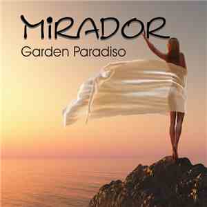 Mirador  - Garden Paradiso