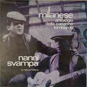 Nanni Svampa - Milanese - Antologia Della Canzone Lombarda - La Mala E L'Os ...