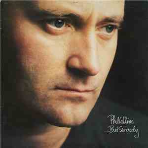 Phil Collins - ...But Seriously