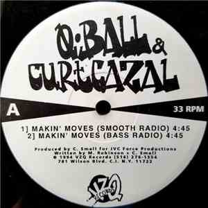 Q∙Ball & Curt Cazal - Makin' Moves