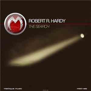 Robert R. Hardy - The Search