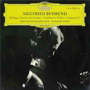 Rodrigo, Castelnuovo-Tedesco / Siegfried Behrend, Berliner Philharmoniker,  ...