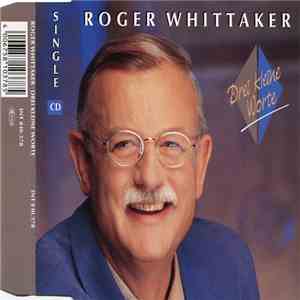 Roger Whittaker - Drei Kleine Worte