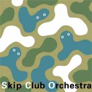 Skip Club Orchestra - EP-1