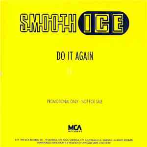 Smooth Ice - Do It Again
