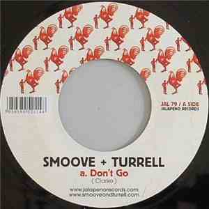 Smoove + Turrell - Don't Go