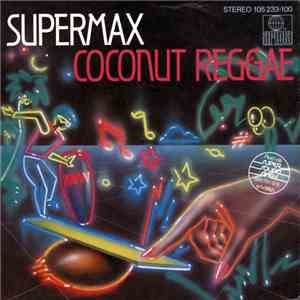 Supermax - Coconut Reggae