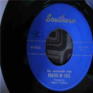 The Universals - Prayer Of Love / Have Mercy Baby