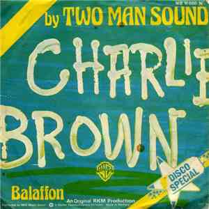Two Man Sound - Charlie Brown