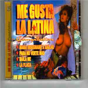 Various - Me Gusta La Latina - Compilation