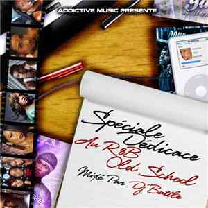 Various - Spéciale Dédicace Au R&B Old School