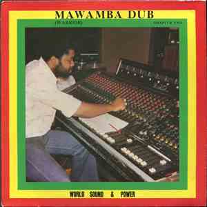 World Sound & Power Band - Mawamba Dub (Warrior) Chapter Two