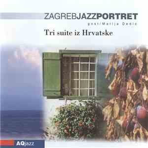 ZagrebJazzPortret Gost Matija Dedić - Tri Suite Iz Hrvatske
