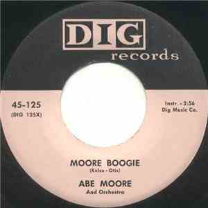 Abe Moore And Orchestra - Moore Boogie / S And J