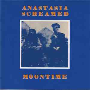 Anastasia Screamed - Moontime
