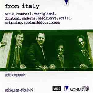 Arditti String Quartet - From Italy