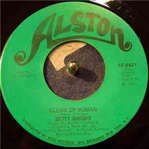 Betty Wright - Clean Up Woman