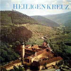 Choralschola Des Stiftes Heiligenkreuz, Karl Walter  - Heiligenkreuz
