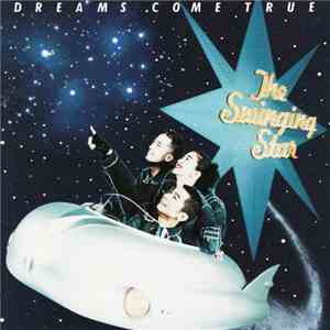 Dreams Come True - The Swinging Star