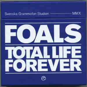 Foals - Total Life Forever
