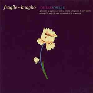 Fragile · Imagho - Ombresombre