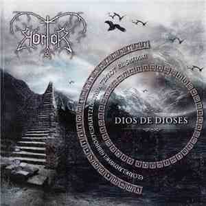 Hortor - Dios De Dioses