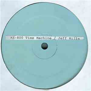 Jeff Mills - Time Machine