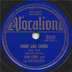 John Kirby And His Orchestra - Front And Center / Nocturne