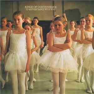 Kings Of Convenience - I'd Rather Dance With You