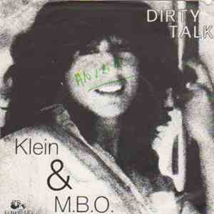 Klein & M.B.O. - Dirty Talk