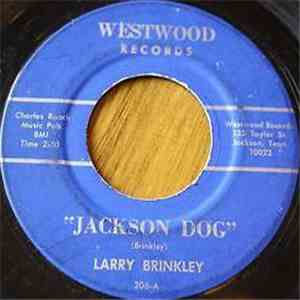 Larry Brinkley - Jackson Dog