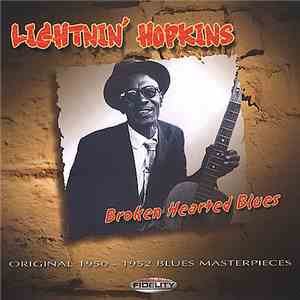 Lightnin' Hopkins - Broken Hearted Blues