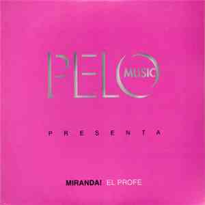Miranda! - El Profe