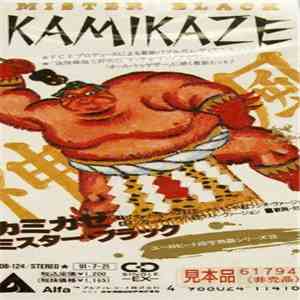 Mister Black - Kamikaze