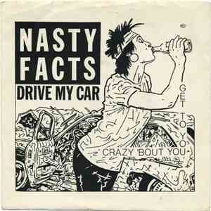 Nasty Facts - Drive My Car
