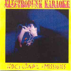 Nocturnal Emissions - Electropunk Karaoke